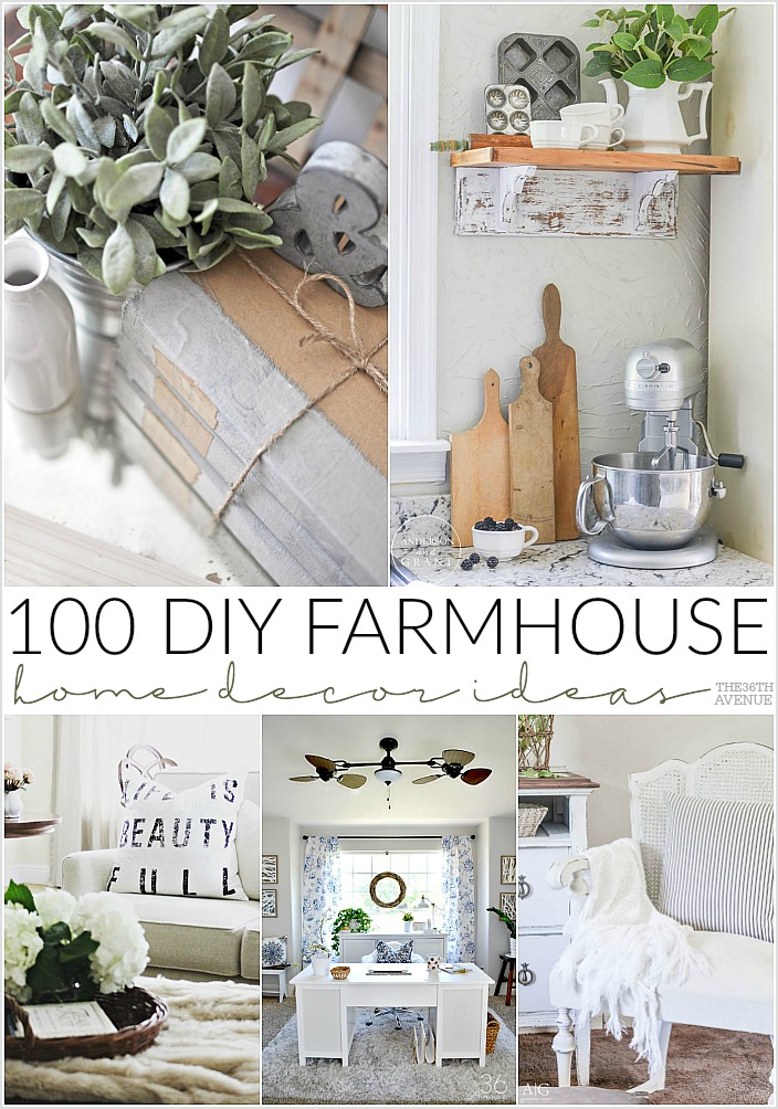100 DIY Farmhouse Home Decor Ideas | The 36th AVENUE