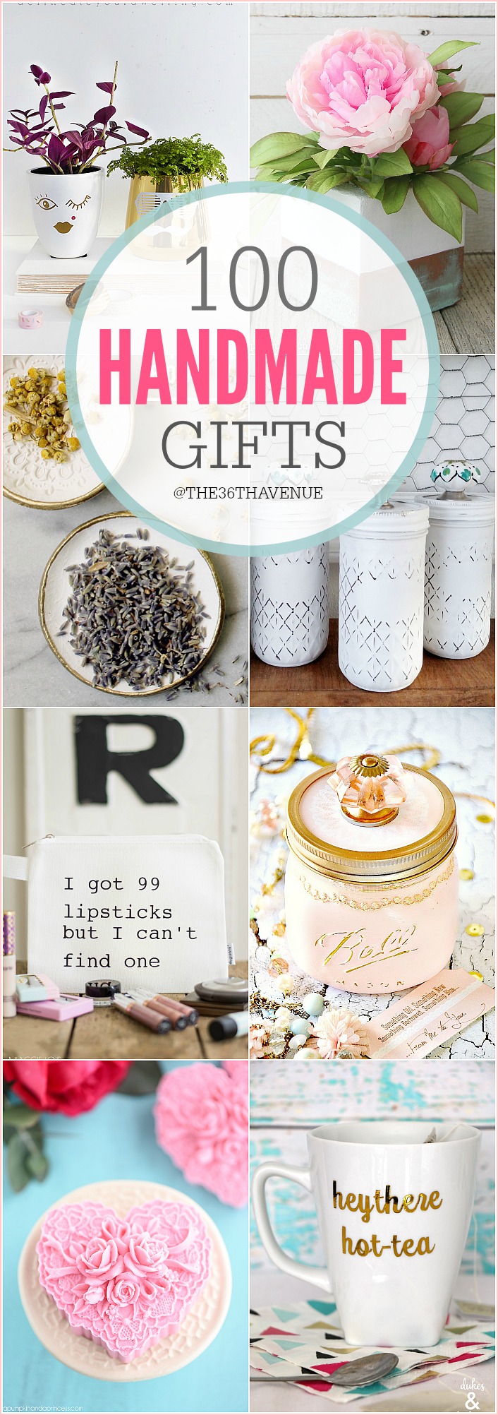100 Handmade Gifts DIY Women Gifts The 36th AVENUE